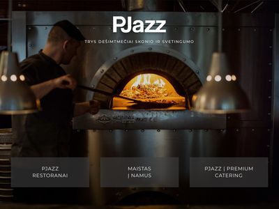 Pizza Jazz – 20 metų skaniai ir stilingai  www.pj.lt