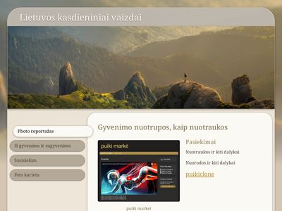 Gyvenimo nuotrupos, kaip nuotraukos  puikimarket.simdif.com