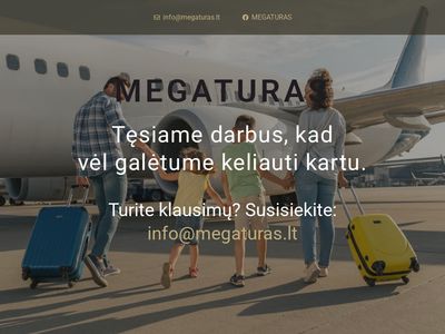 Kelionės į visas pasaulio šalis. Megaturas – malonumas keliauti