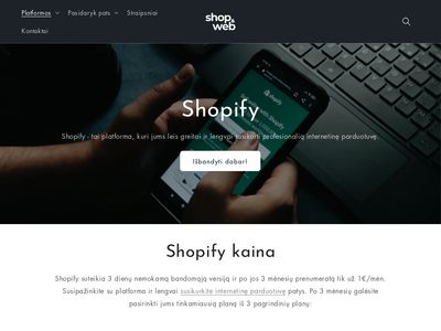 Shopify – Patogi Internetinės Parduotuvės Kūrimo Platforma